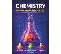 Chemistry Word Search Puzzle Book: 55 Word Search Puzzles Featuring Chemistry Terms, Elements, Compounds & More | 6x9 Inches