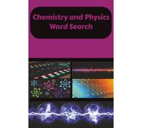 Chemistry Word Search: Word Searches with easy to read print about Atoms, Energy, Waves and more! 6x9 inches, 110 pages! 50+ puzzles…Great for classrooms and home. (Science Word Search Puzzle)