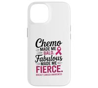 Chemo Made Me Bald Fabulous Made Me Fierce Breast Cancer Carcasa para iPhone 14