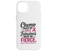 Chemo Made Me Bald Fabulous Made Me Fierce Breast Cancer Carcasa para iPhone 14 Plus
