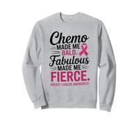 Chemo Made Me Bald Fabulous Made Me Fierce Breast Cancer Sudadera