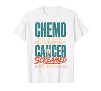 Chemo Would Be So Much More Rewarding If Cancer Screamed Camiseta gráfica económica, Hombre, Blanco, S