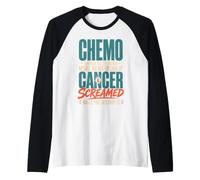Chemo Would Be So Much More Rewarding If Cancer Screamed Camiseta Manga Raglan