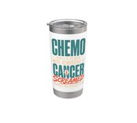 Chemo Would Be So Much More Rewarding If Cancer Screamed Vaso térmico de acero inoxidable de doble pared