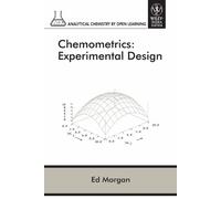 Chemometrics: Experimental Design (Part Of Acol Series) (Original Price $ 99.95)