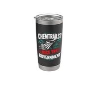 Chemtrails Nice Try Gobierno Conspiración Humor Vaso térmico de acero inoxidable de doble pared