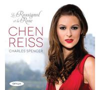 Chen Reiss, Charles Spencer - Le Rossignol et la Rose Import Edition by Chen Reiss, Charles Spencer (2012) Audio CD