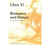 Chen Yi: Romance and Dance (Violin & Piano)