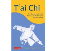 Cheng Man-Ch'ing Robert W. Smith T'ai Chi (Tapa blanda)