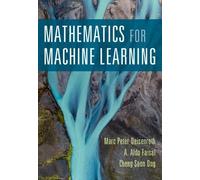 Cheng Soon Ong Marc Peter Deisenroth A. Al Mathematics for Machine (Tapa blanda)