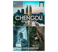 CHENGDU Travel Guide 2025-2026