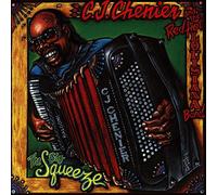 Chenier, C.J. - The Big Squeeze