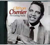 Chenier, Clifton - I'm Coming Home