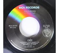 CHER 45 RPM HALF-BREED / MELODY