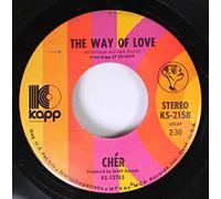 Cher 45 RPM The Way of Love / Don't Put It On Me