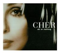 Cher - All Or Nothing