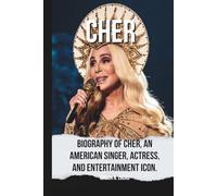 Cher: Biography of Cher, an American singer, actress, and entertainment icon. Often referred to as the "Goddess of Pop"