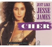 Cher - Just Like Jesse James