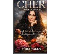 Cher memoir new book 2026: A Year of Becoming, Breaking, and Blooming