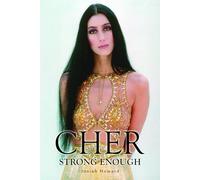 Cher: Strong Enough