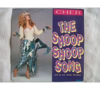 Cher / The Shoop Shoop Song (It's In His Kiss)