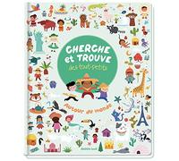CHERCHE ET TROUVE DES TOUT-PETITS - AUTOUR DU MONDE (Cherche trouve des tout-petits)