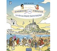 Cherche et trouve Sara et Simon La vie au Mont-Saint-Michel
