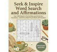 Cherche & Inspire: Word Search and Positive Affirmations: for adults with motivational thoughts, and mental well-being