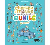 Cherche & trouve avec la famille Oukilé: La Compil'