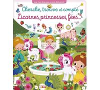 Cherche, trouve et compte Licornes, princesses, fées... (AVEC MES LIVRES)