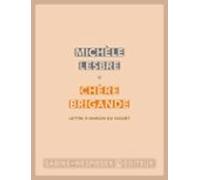 Chère Brigande (lettre À Marion Du Faouët) (ebook)
