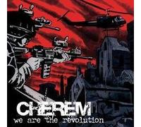 Cherem - We Are the Revolution