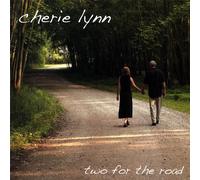 Cherie Lynn - Two for the Road