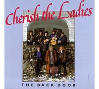 Cherish the Ladies - The Back Door [Casete]