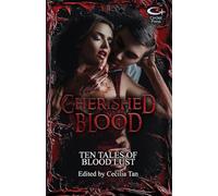 Cherished Blood: Ten Tales of Blood Lust: 2