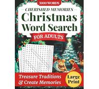 Cherished Memories Christmas Word Search for Adults: Large Print Puzzles Celebrating Classic Songs, Movies & Winter Traditions With Loved Ones