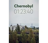 Chernobyl 01: 23:40: The incredible true story of the world's worst nuclear disaster