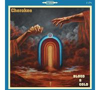Cherokee - Blood and gold
