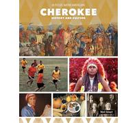Cherokee History and Culture (In Focus: Native Americans)
