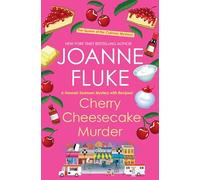 Cherry Cheesecake Murder: 8 (A Hannah Swensen Mystery)