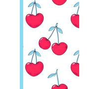Cherry On Top: 6" x 9" Notebook with 120 Lined Pages - Cute Cherry-Themed Journal for Notes, Lists & Ideas