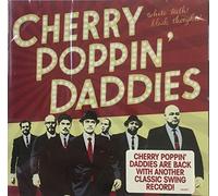 Cherry Poppin' Daddies - White Teeth, Black Thoughts