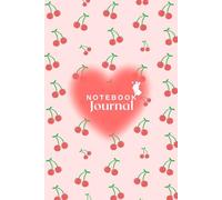 Cherry-Themed Notebook/Journal for Studies and Personal Work: 120-Pages: Girly, Aesthetic, Cute