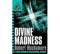 CHERUB: Divine Madness: Book 5 in the addictive bestselling teen spy thriller series that's sold over 15 million copies - edgy, action-packed and completely unputdownable
