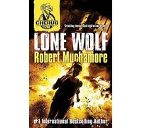 Cherub. Lone Wolf: Book 16