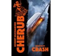 Cherub (mission 9) - Crash (ebook)