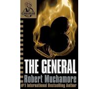 CHERUB: The General: Book 10