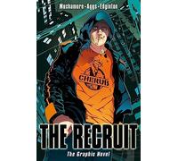 CHERUB: The Recruit Graphic Novel: Book 1