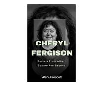 Cheryl Fergison: Secrets From Albert Square And Beyond