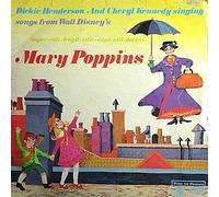 Cheryl Kennedy - Dickie Henderson And Cheryl Kennedy / Songs From Walt Disney's Mary Poppins